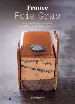 Les Meilleures recettes de Foie-Gras Lamartinière