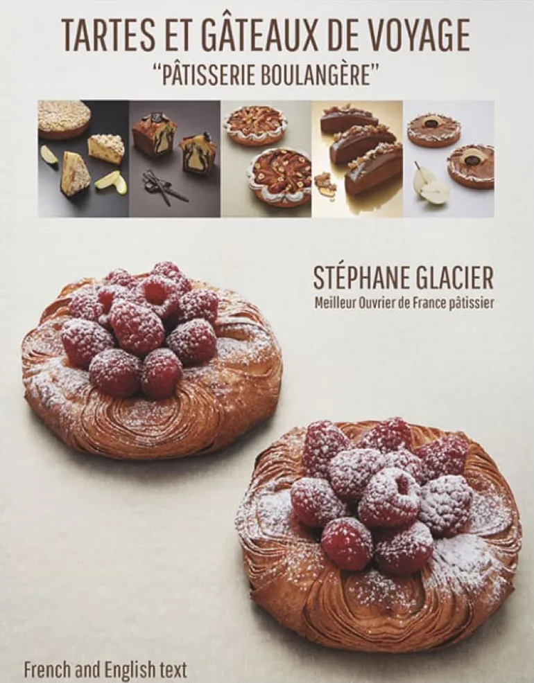 Tartes et gâteaux de voyage Stéphane Glacier